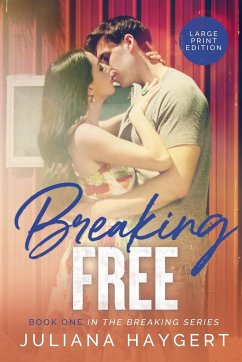 Breaking Free [Large Print] - Haygert, Juliana