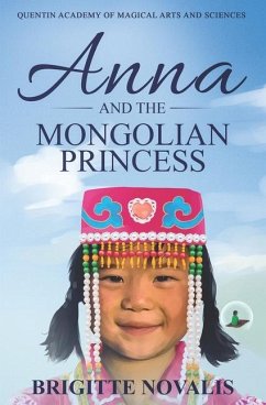 Anna and the Mongolian Princess - Novalis, Brigitte