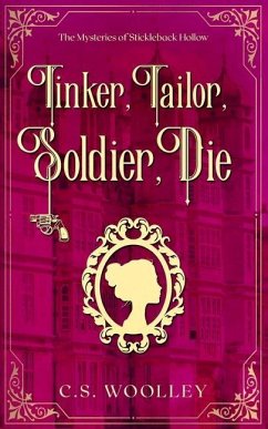 Tinker, Tailor, Soldier, Die - Woolley, C S