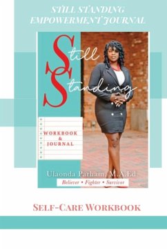 Still Standing Empowerment Journal - Parham, Ulaonda
