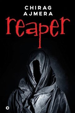 Reaper - Chirag Ajmera