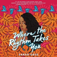 Where the Rhythm Takes You - Dass, Sarah