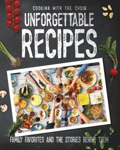 Cooking with the Choir: Unforgettable Recipes