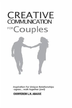 Creative Communication for Couples - Abajue, Chinyerem