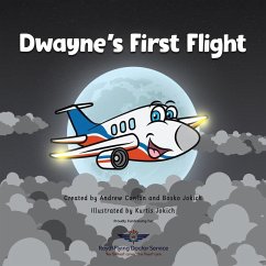 Dwayne's First Flight - Conlon, Andrew; Jokich, Bosko