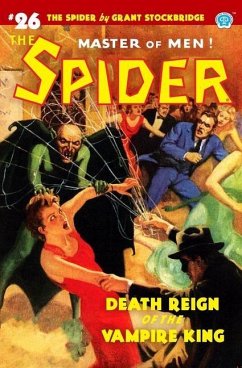 The Spider #26: Death Reign of the Vampire King - Page, Norvell W.