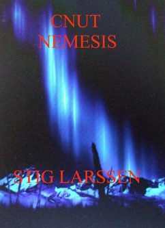 Cnut - Nemesis (eBook, ePUB) - Larssen, Stig