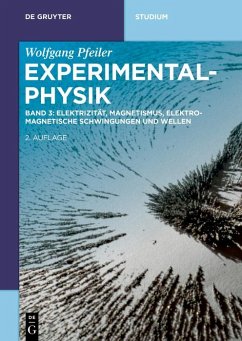 Elektrizität, Magnetismus, Elektromagnetische Schwingungen und Wellen (eBook, ePUB) - Pfeiler, Wolfgang