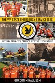The WA State Emergency Services (SES) (eBook, ePUB)
