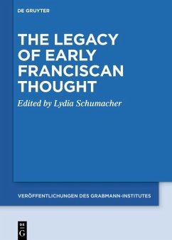 Cover The Legacy of Early Franciscan Thought (eBook, ePUB)
