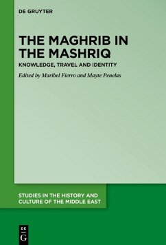 Cover The Maghrib in the Mashriq (eBook, PDF)