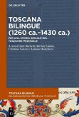 Toscana bilingue (1260 ca.-1430 ca.) (eBook, PDF)