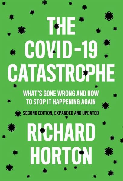 The COVID-19 Catastrophe (eBook, ePUB)