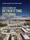 Case Studies in Retrofitting Suburbia (eBook, PDF)