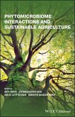 Phytomicrobiome Interactions and Sustainable Agriculture (eBook, PDF) Phytomicrobiome Interactions and Sustainable Agriculture (eBook, PDF)