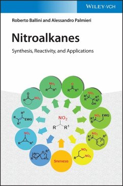 Nitroalkanes (eBook, ePUB) - Ballini, Roberto; Palmieri, Alessandro