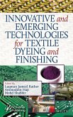 Innovative and Emerging Technologies for Textile Dyeing and Finishing (eBook, PDF)