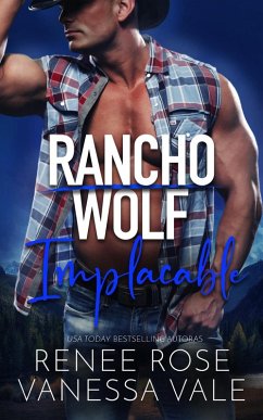 Implacable (Rancho Wolf) (eBook, ePUB) - Rose, Renee; Vale, Vanessa