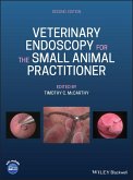 Veterinary Endoscopy for the Small Animal Practitioner (eBook, PDF)