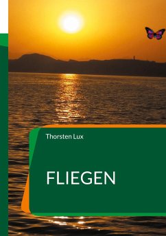 Fliegen - Lux, Thorsten