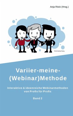 Variier-meine-(Webinar)Methode - Röck, Anja;Dundler, Sandra;Hammermann-Merker, Isabel