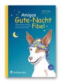 Amigos Gute-Nacht-Schlaffibel