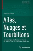 Ailes, Nuages et Tourbillons