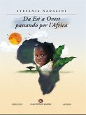 Da Est a Ovest passando per l'Africa (eBook, ePUB)