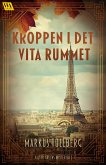 Kroppen i det vita rummet (eBook, ePUB)