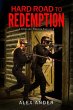 Hard Road to Redemption (Jacob St.... - Bild 1