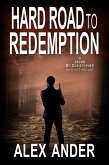 Hard Road to Redemption (Jacob St. Christopher Action & Adventure, #5) (eBook, ePUB)