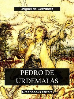 Pedro de Urdemalas (eBook, ePUB) - de Cervantes, Miguel