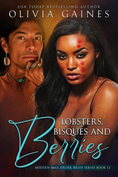 Lobsters, Bisques & Berries (Modern Mail Order Brides, #12) (eBook, ePUB) - Gaines, Olivia