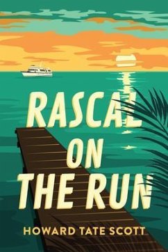 Rascal on the Run (eBook, ePUB) - Scott, Howard