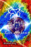 The Joys of Live Alchemy (eBook, ePUB) The Joys of Live Alchemy (eBook, ePUB)