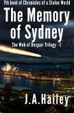 The Memory of Sydney (Chronicles of a Stolen World, #7) (eBook, ePUB)