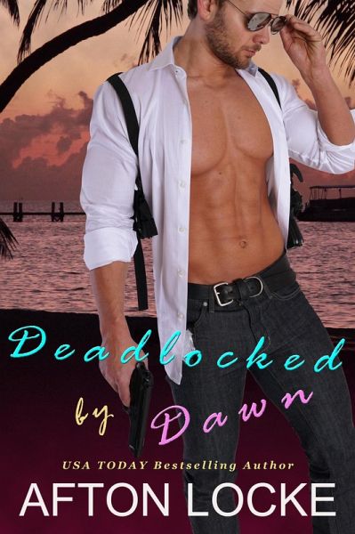 Deadlocked by Dawn (eBook, ePUB)