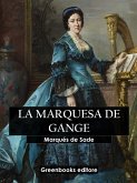 La marquesa de Gange (eBook, ePUB)