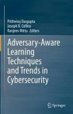 Adversary-Aware Learning Techniques and Trends in Cybersecurity (eBook, PDF)