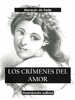 Los crímenes del amor (eBook, ePUB) - de Sade, Marqués