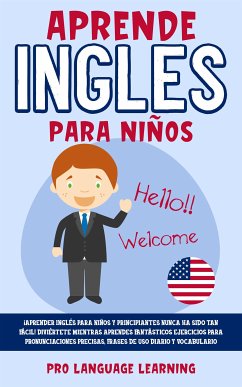Aprende Inglés Para Niños (eBook, ePUB) - Language Learning, Pro