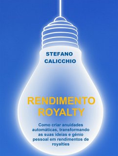 Rendimento royalty (eBook, ePUB) - Calicchio, Stefano