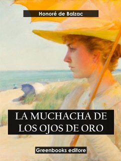 La muchacha de los ojos de oro (eBook, ePUB) - de Balzac, Honoré