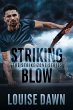 Striking Blow (The Strike Zone Series)... - Bild 1