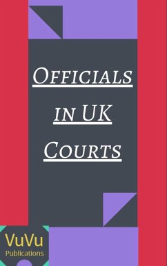 Officials of United Kingdom Courts (eBook, ePUB) Cover Officials of United Kingdom Courts (eBook, ePUB)