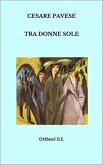 Tra donne sole (eBook, ePUB)