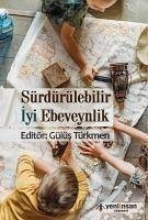 Sürdürülebilir Iyi Ebeveynlik - Türkmen, Gülüs