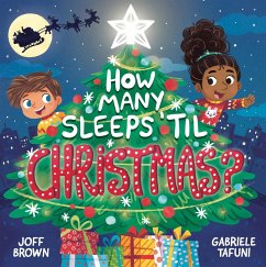 How Many Sleeps 'Til Christmas? - Brown, Joff