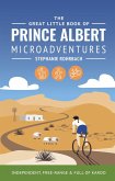 The Great Little Book of Prince Albert Microadventures (eBook, ePUB)