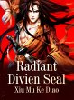 Radiant Divine Seal (eBook, ePUB) - Bild 1